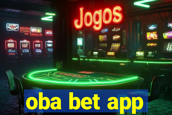 oba bet app